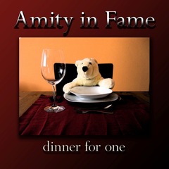 Amity in Fame -- Dinner for One, Album Cover